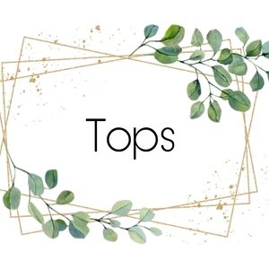 •Tops•